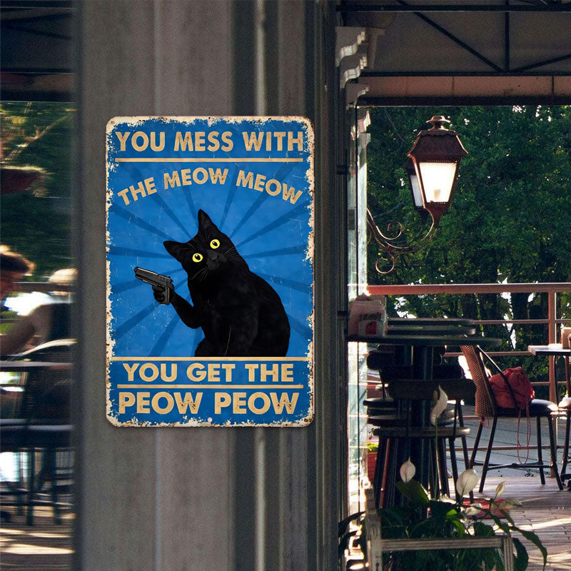 The "Meow Meow Peow Peow" Vintage Black Cat Metal Sign