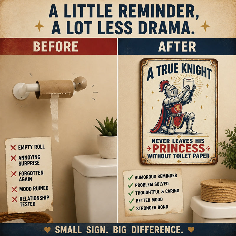 Funny Bathroom Sign - Remember to Replace the Toilet Paper